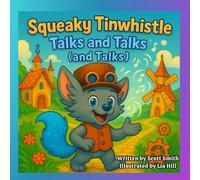Squeaky Tinwhistle Talks and Talks (and Talks!)