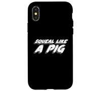 Squeal like a Pig | 1970's Movie Quote Piggy Case for iPhone X/XS
