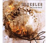 Squealer - The Circle Shuts
