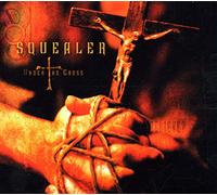 SQUEALER - Under The Cross