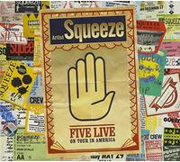 Squeeze - Five Live: On Tour In America