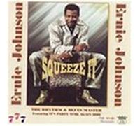 Squeeze It by Ernie Johnson (2003-04-29)
