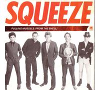 Squeeze - Pulling Mussels (From the Shell) [7" Vinyl]