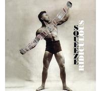 Squeeze - Ridiculous