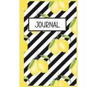 Squeeze the Day: A Lined Lemon Journal for Notes, Ideas & Everyday Reflections