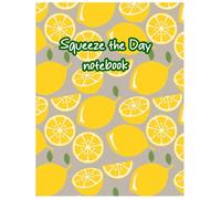 "Squeeze the Day" Lemon Notebook - 8.5 x 11, 120 Pages, Cute Citrus-Themed Journal
