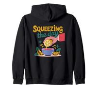 Squeezing The Day Positive Motivation Zip Hoodie