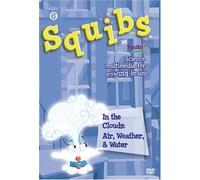 Squibs In the Clouds: Air, Weather & Water [DVD] [2005] [Region 1] [US Import] [NTSC]