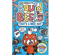 Squid Bits: That's a Nice Hat! (a Phoenix Comic Book)