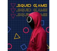 SQUID GAME Journal: An aesthetic journal with squid game theme