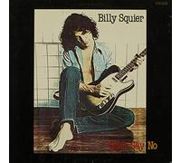 SQUIER, Billy - Don't Say No (Germany) / 1C 064-400 002