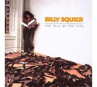 Squier,Billy - The Tale of the Tape (Special Edition+Bonus Trac