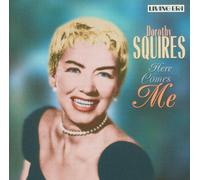 Squires, Dorothy - Here Comes Me
