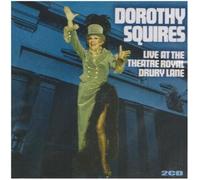 Squires, Dorothy - Live At The Theatre Royal Drury Lane