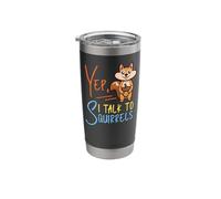 Squirrel Acorn Yep, I Talk to Squirrels Stainless Steel Insulated Tumbler