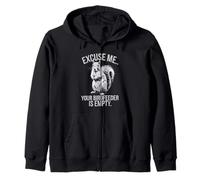 Squirrel Excuse Me Your Bird Feeder is Empty Animal Lover Zip Hoodie