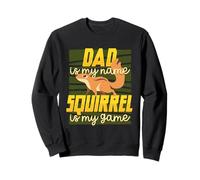 Squirrel Hunter Dad Tree Rat Sweatshirt