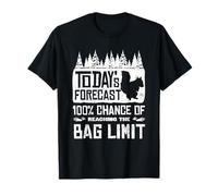 Squirrel Hunting Today’s Forecast 100% Change of Bag Limit T-Shirt