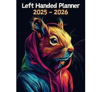 Squirrel Left Handed Planner: 2 Year Weekly Sunday to Saturday Calendar | Gift For People Who Love Forest Animals, Rodent Lovers | For Back To School, Office, Work | 8.5 x 11 Inches | v1