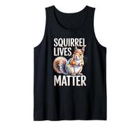 Squirrel Lives Matter Funny Animal Wildlife Nature Graphic Tank Top