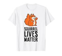 Squirrel Lives Matter T-Shirt