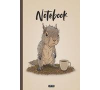 Squirrel Lovers Notebook: 6x9 Inch Animal-Themed Notebook with Decorative Pages - Perfect Gift for Squirrel & Nature Fans