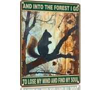 Squirrel Metal Sign And Into The Forest I Go to Lose My Mind and Find My Soul Hiking Girl Retro Metal Tin Sign Vintage Sign for Home Coffee Wall Decor 8x12 Inch