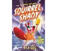 Squirrel Shady: The Golden Acorn