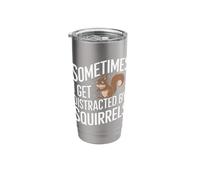 Squirrel Sometimes I Get Distracted By Squirrels Stainless Steel Insulated Tumbler