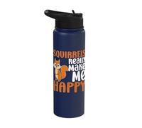Squirrels Make Me Happy You Not So Much Funny Squirrel Stainless Steel Insulated Water Bottle