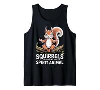 Squirrels My Spirit Animal Forest Animal Pet Cute Squirrel Tank Top