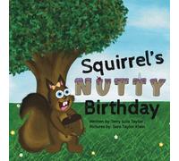 Squirrel's Nutty Birthday