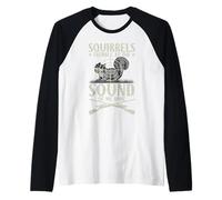 Squirrels Tremble At The Sound of My Name Hunter Hunting Raglan Baseball Tee