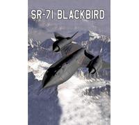 SR-71 Blackbird: The Word's Fastest Spyplane - Composition Notebook Journal Diary; College Ruled; 150 pages