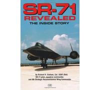 [(SR-71 Revealed: The Untold Story)] [Author: Rich Graham] published on (July, 1996)