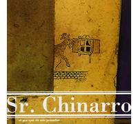 Sr. Chinarro - El Por Que De Mis..
