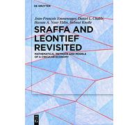 Sraffa and Leontief Revisited: Mathematical Methods and Models of a Circular Economy