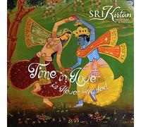 SRI KIRTAN - Time in Love Is Never Wasted