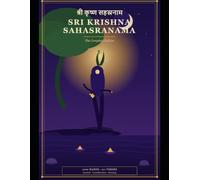 Sri Krishna Sahasranama: The Complete 1000 Names of Lord Krishna