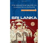 Sri Lanka - Culture Smart! The Essential Guide to Customs & Culture