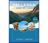 Sri Lanka Guía de viaje 2026
