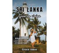 SRI LANKA Guía de viajes 2026: Explora los templos antiguos, la naturaleza impresionante y la vibrante cultura de Sri Lanka.