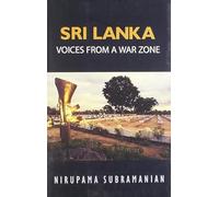 Sri Lanka: Voices from a War Zone