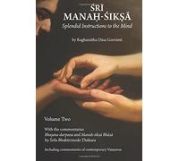 Sri Manah-siksa Volume 2: Splendid Instructions to the Mind