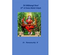 Ṡrī Mātangī Devī: 9th of Daśa Mahā Vidyā