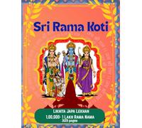Sri Rama Koti - Likhita Japa Writing Book | Write 1 Lakh (100,000) Sri Rama Naam | Large Size Devotional Notebook with 325 Writing Pages | Universal ... Kannada, Malayalam: 1 Lakh Sri Rama Nama Japa