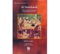 Sri Tantralokah: Sanskrit Text with English Translation of Chapters Five, Six and Seven