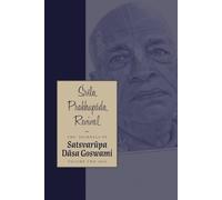 Śrīla Prabhupāda Revival: The Journals of Satsvarūpa dāsa Goswami: Volume Two