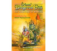 Srimad Bhagavad Gita: The Scripture of Mankind (An Economy Edition)