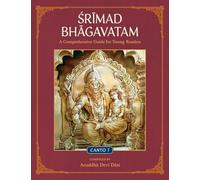 Srimad Bhagavatam: A Comprehensive Guide for Young Readers: Canto 7